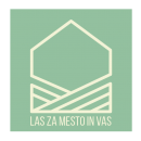 LAS Za mesto in vas 1